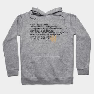 Catcher in the Rye Hoodie